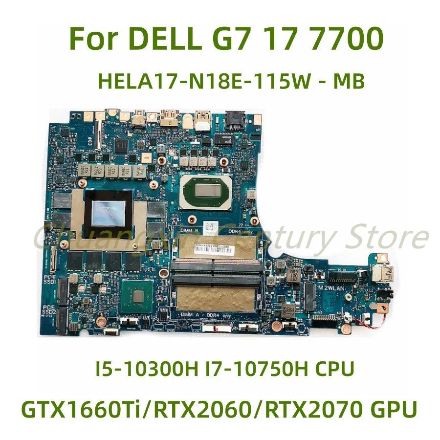 DELL G7 17 7700 Ʈ , CPU I5-10300H I7-10750H GPU GTX1660Ti/RTX2060/RTX2070 100% ׽Ʈ, HELA17-N18E-115W - MB W